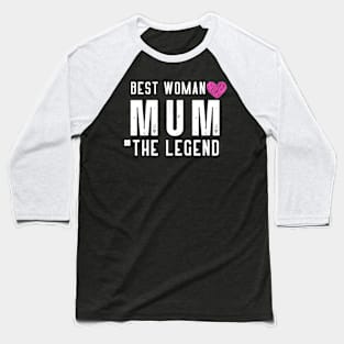 Mum The Legend Baseball T-Shirt